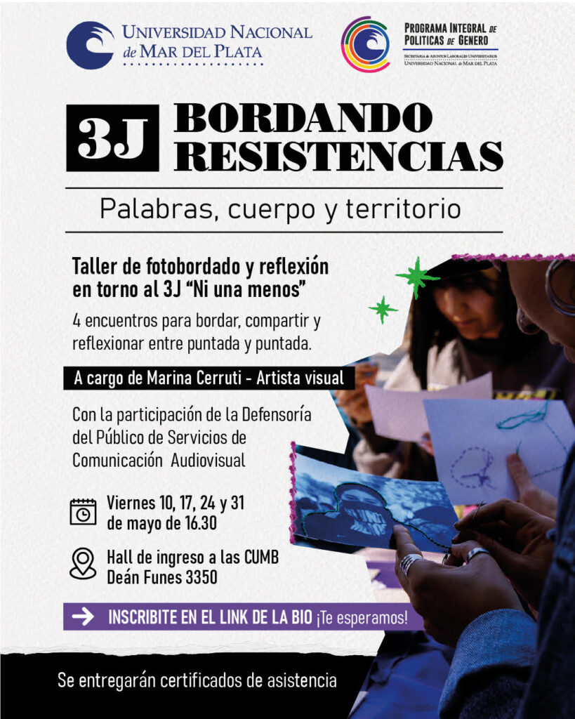 Bordando resistencias: la Universidad invita a un taller de cara al 3J