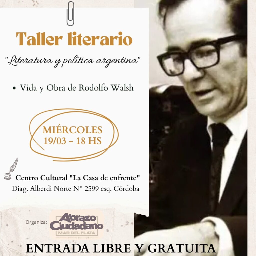 rodolfo-walsh-taller-literario-mdp